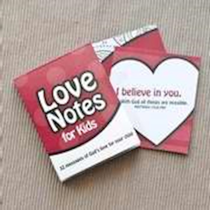 {=Note Card-Love Notes For Kids: 32 Messages of God's Love For Your Child (Pack of 32)}