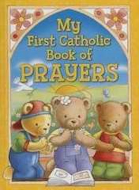 {=My First Catholic Book Of Prayers}