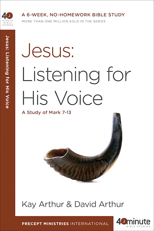 {=Jesus: Listening For His Voice (40 Minute Bible Studies) }