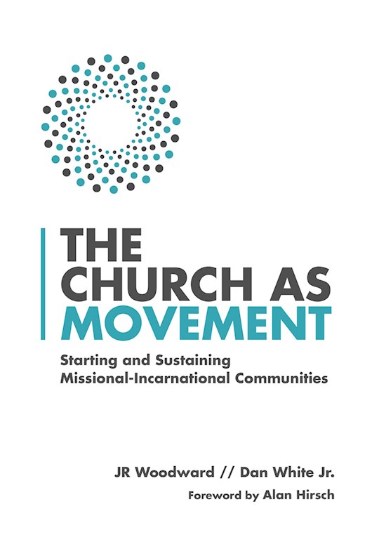 {=Church As Movement}