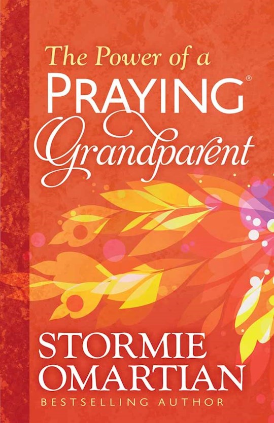 {=The Power Of A Praying Grandparent}