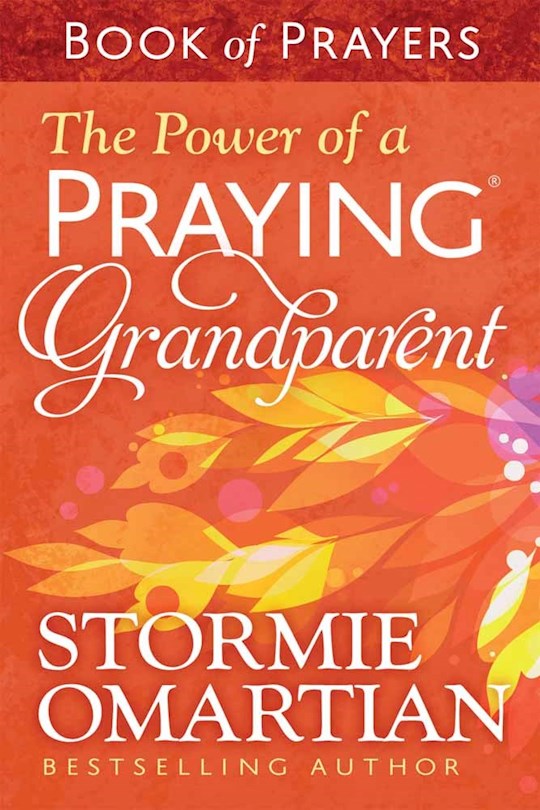 {=The Power Of A Praying Grandparent Book Of Prayers}