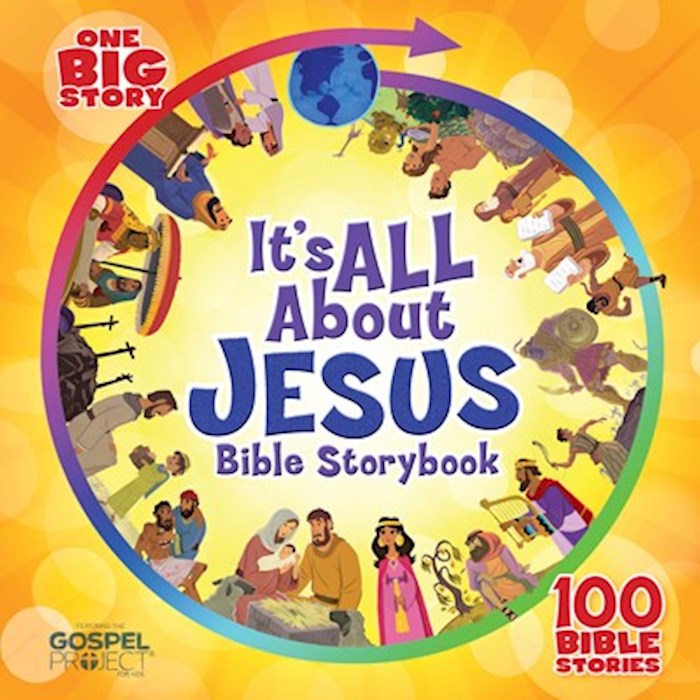 {=It's All About Jesus Bible Storybook}