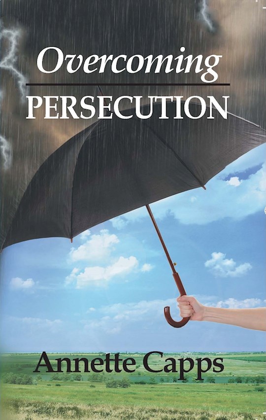 {=Overcoming Persecution}