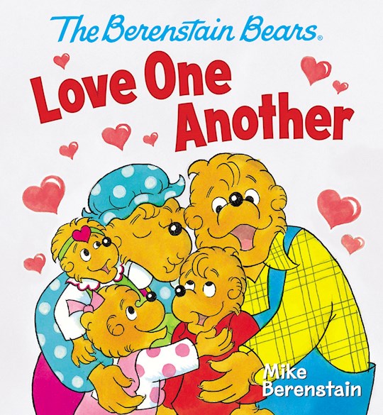 {=The Berenstain Bears Love One Another}