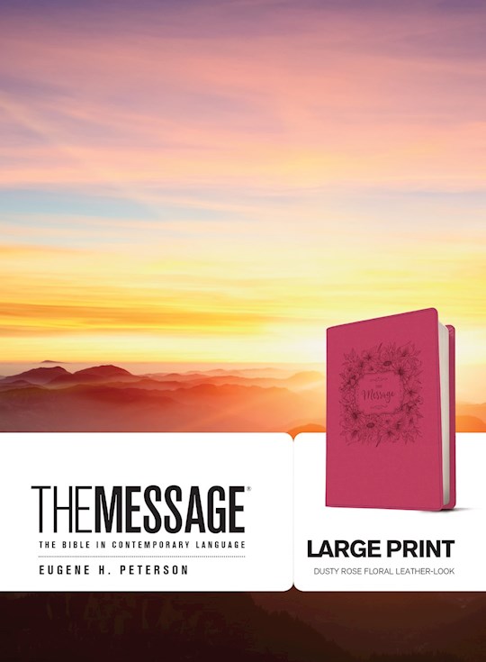 {=The Message/Large Print Bible (Numbered Edition)-Dusty Rose Floral LeatherLook}