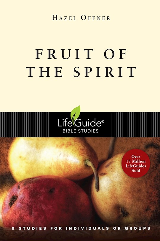 {=Fruit Of The Spirit (LifeGuide Bible Study)}