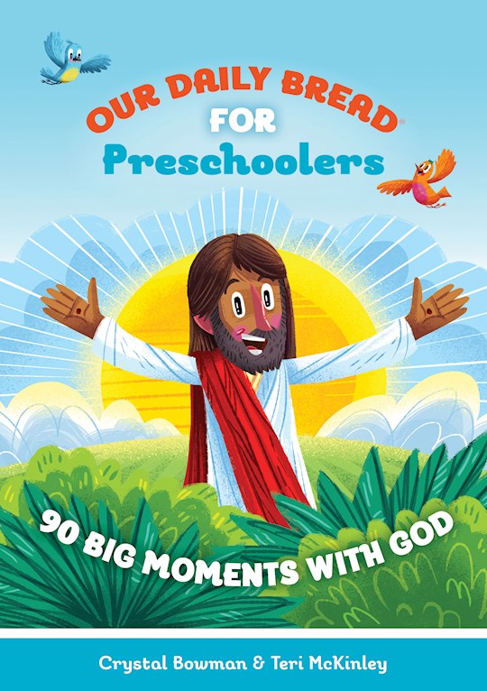 {=Our Daily Bread For Pre-Schoolers}