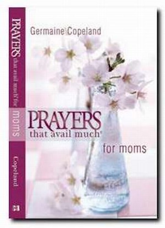{=Prayers That Avail Much For Moms-Abridged}