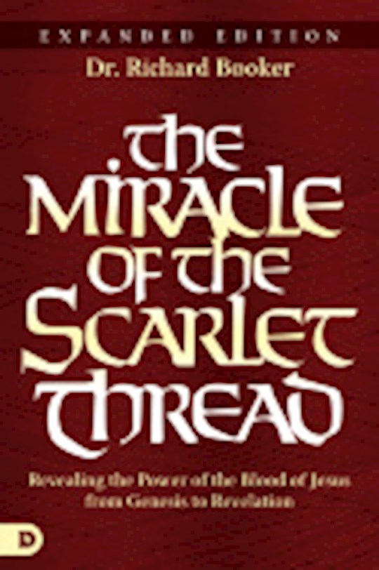 {=The Miracle Of The Scarlet Thread Expanded Edition}