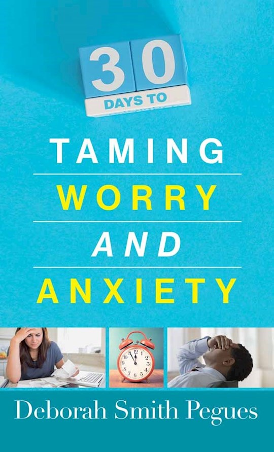{=30 Days To Taming Worry And Anxiety}