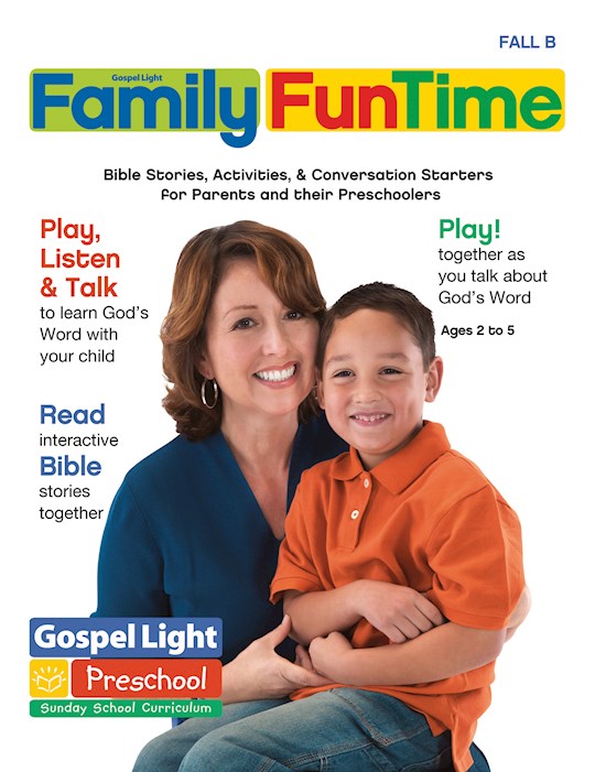 {=Gospel Light Fall 2022: Preschool/Pre-K/Kindergarten Family Funtime (Ages 2-5)-Year B (#2214)}