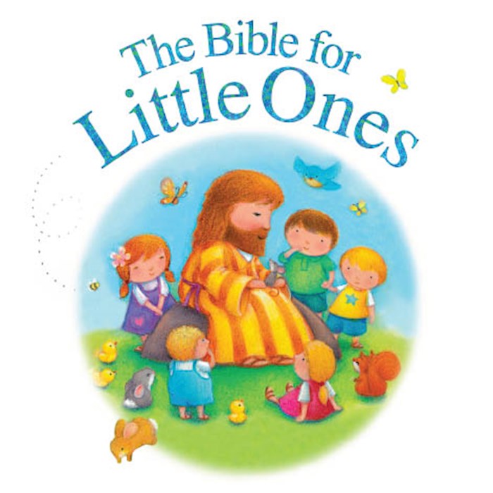 {=The Bible For Little Ones (Not Available-Out Of Print)}