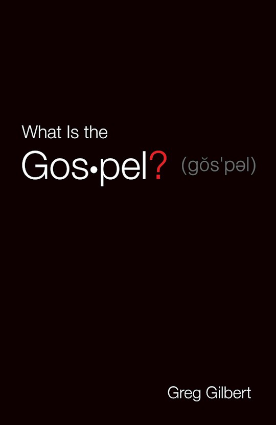 {=Tract-What Is The Gospel? (ESV) (Pack Of 25)}