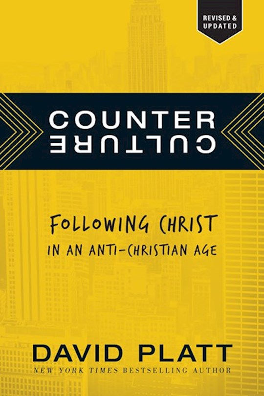 {=Counter Culture: Following Christ In An Anti-Christian Age}