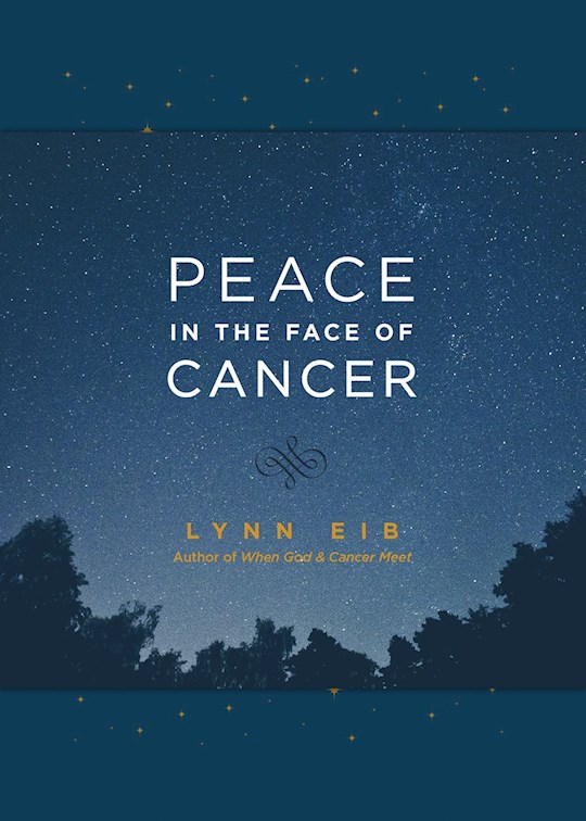 {=Peace In The Face Of Cancer}