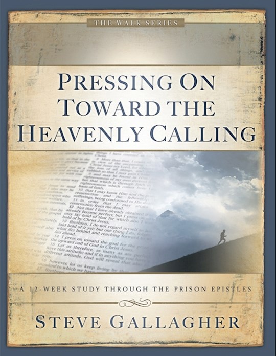 {=Pressing On Toward The Heavenly Calling}
