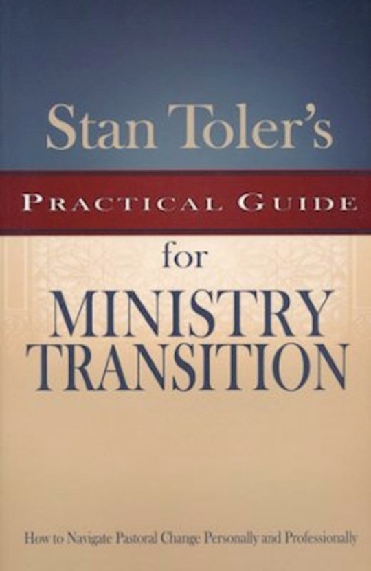 {=STAN TOLER'S GUIDE MINISTRY TRANSITION}