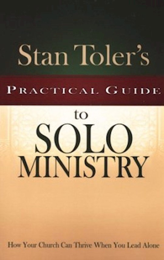 {=STAN TOLER'S GUIDE SOLO MINISTRY}