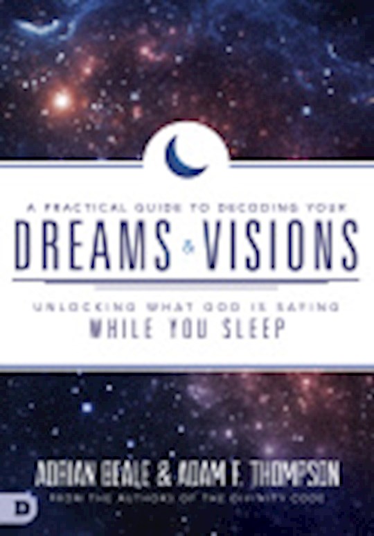 {=A Practical Guide To Decoding Your Dreams And Visions}