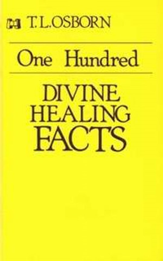 {=100 Divine Healing Facts }