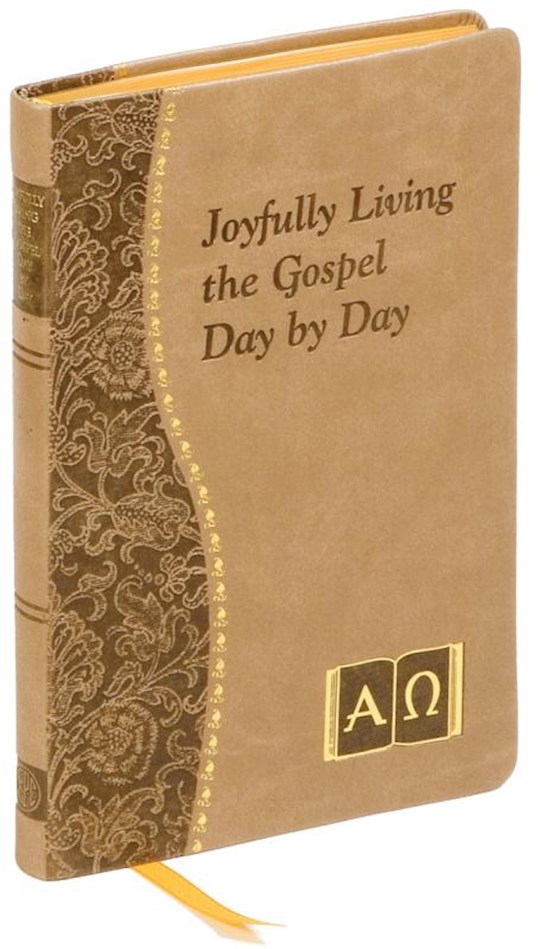 {=Joyfully Living The Gospel Day By Day}
