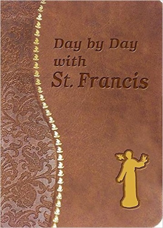 {=Day By Day With St. Francis}