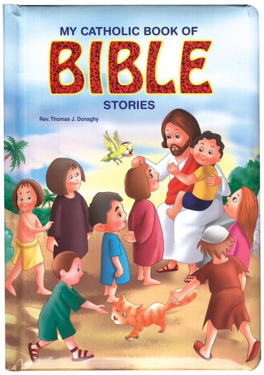 {=My Catholic Book Of Bible Stories}