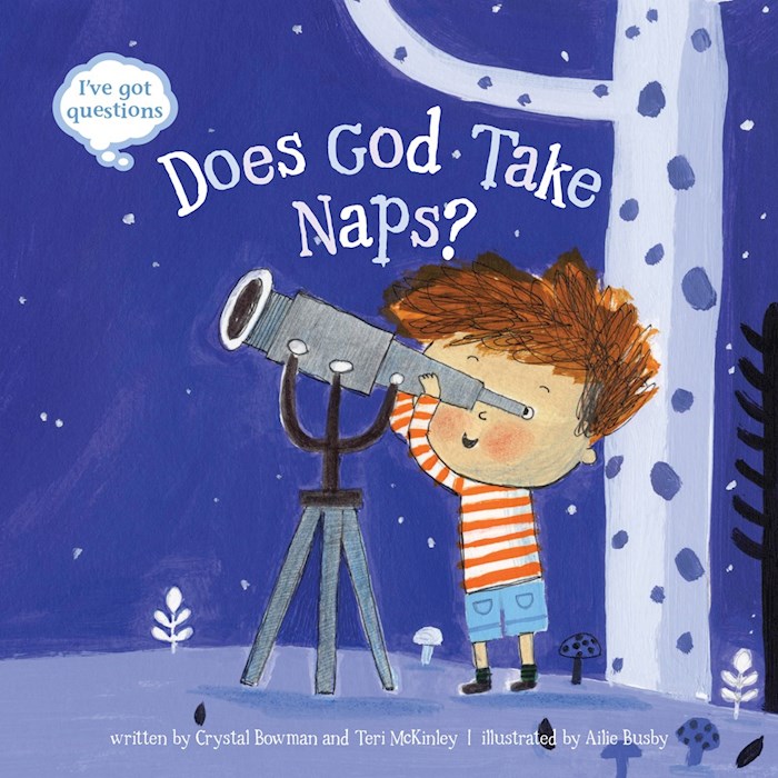 {=Does God Take Naps?}