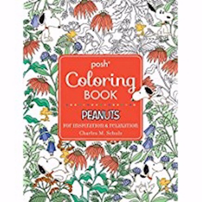 {=Posh Coloring Book: Peanuts For Inspiration & Relaxation}