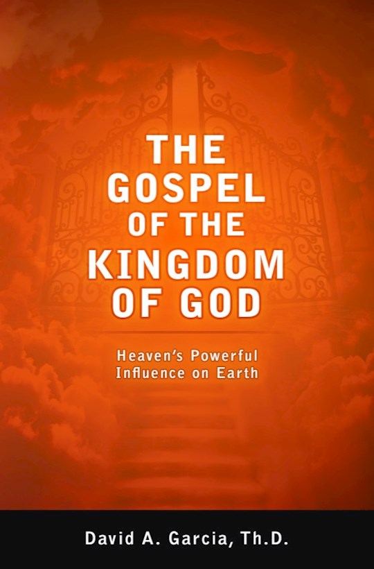 {=The Gospel Of The Kingdom Of God}