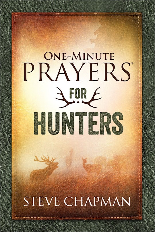 {=One-Minute Prayers For Hunters}
