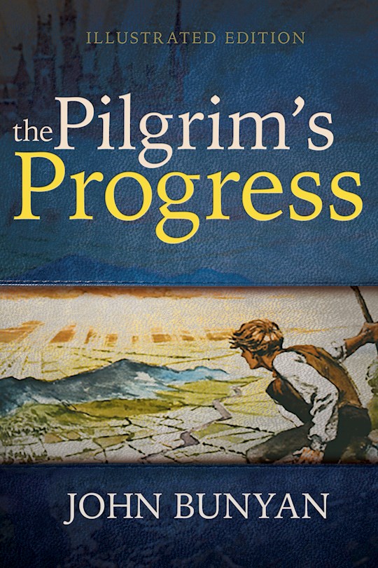 {=Pilgrims Progress (Illustrated Edition)}