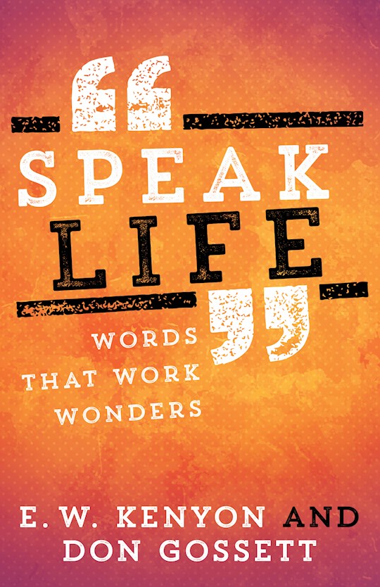 {=Speak Life}