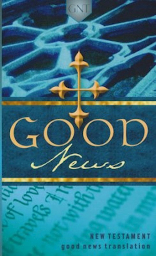 {=GNT Good News New Testament-Softcover}