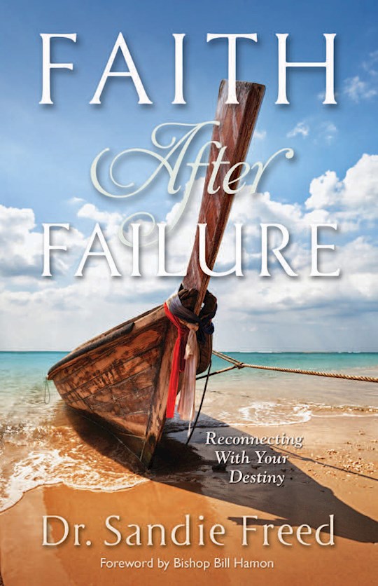 {=Faith After Failure}