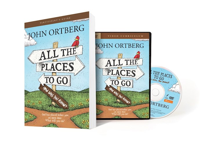 {=All The Places To Go . . . How Will You Know? Participant's Guide w/DVD (Curriculum Kit)}