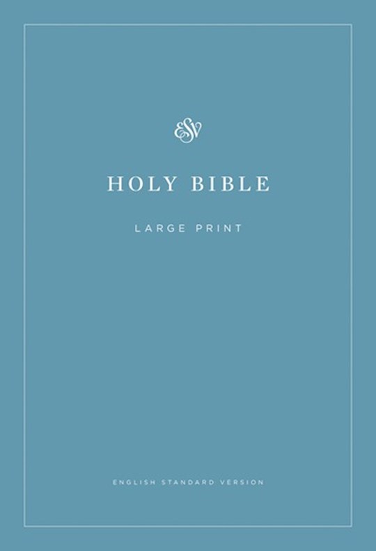 {=ESV Economy Bible/Large Print-Blue Softcover}