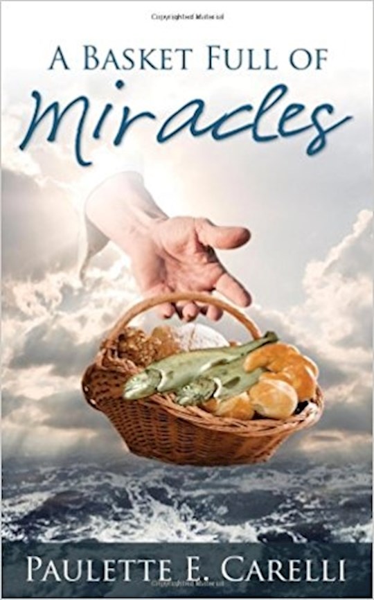 {=Basket Full Of Miracles  A}