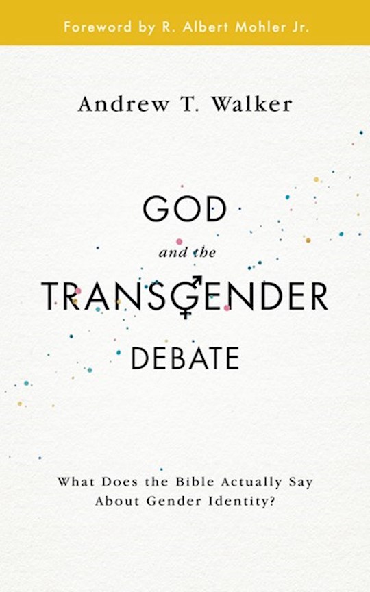 {=God And The Transgender Debate}