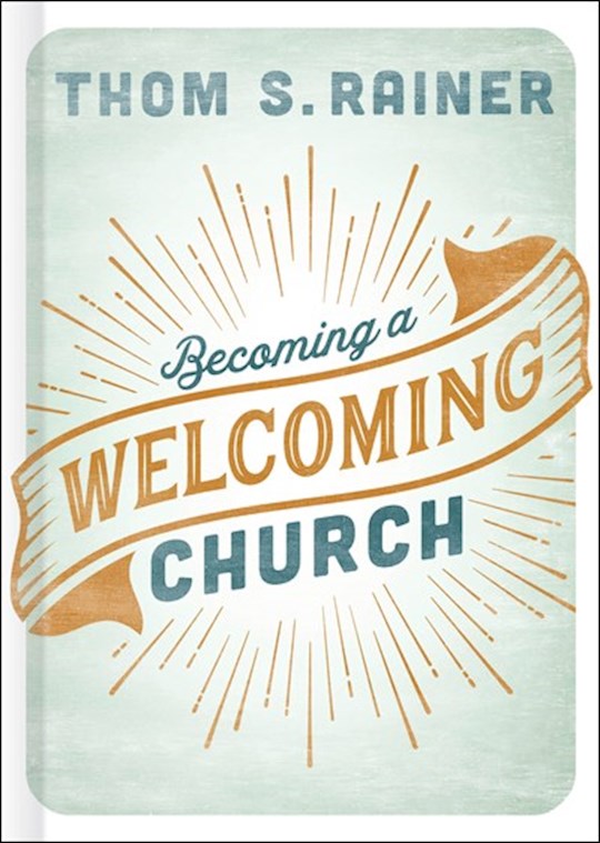 {=Becoming A Welcoming Church }