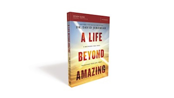 {=A Life Beyond Amazing Study Guide}