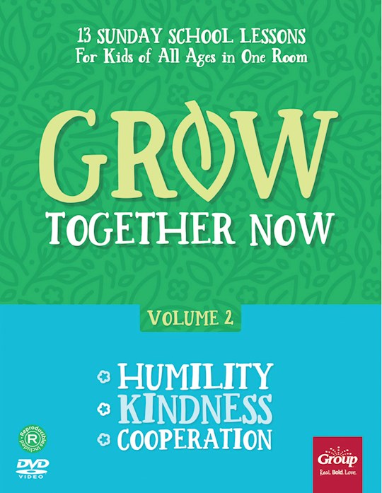 {=Grow Together Now  Volume 2}