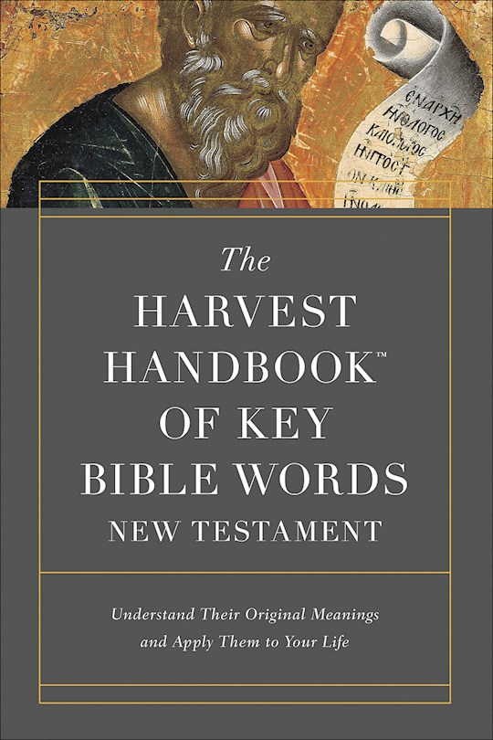 {=The Harvest Handbook Of Key Bible Words}