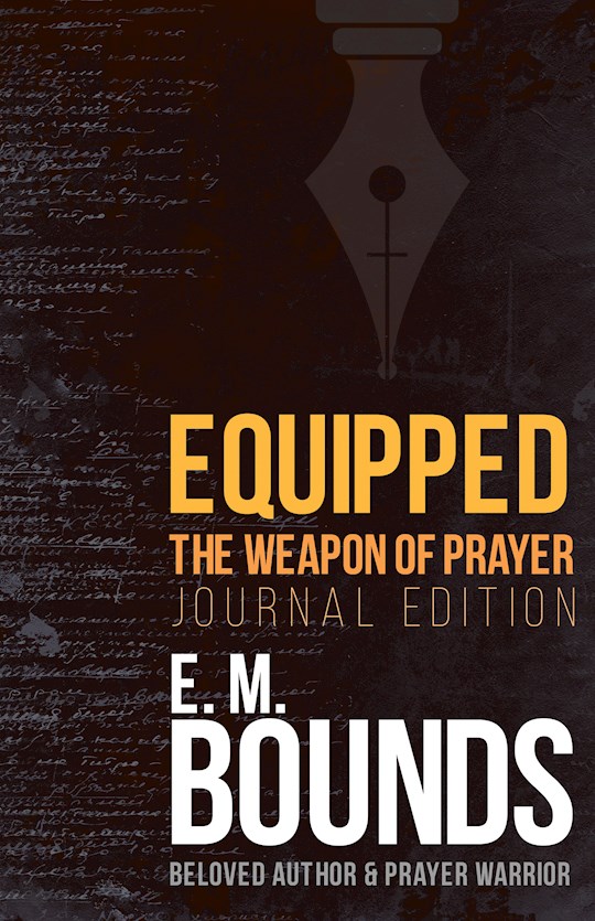{=Equipped: The Weapon Of Prayer (Journal Edition)}