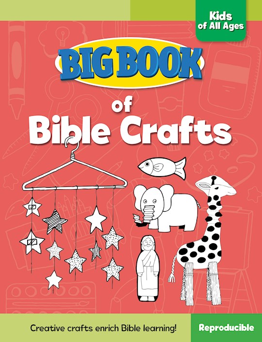 {=Big Book Of Bible Crafts For Kids Of All Ages }