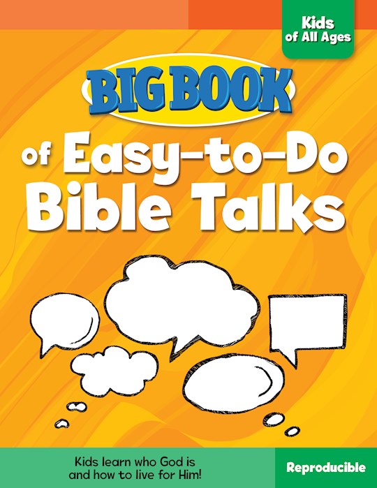 {=Big Book Of Easy-To-Do Bible Talks For Kids Of All Ages }