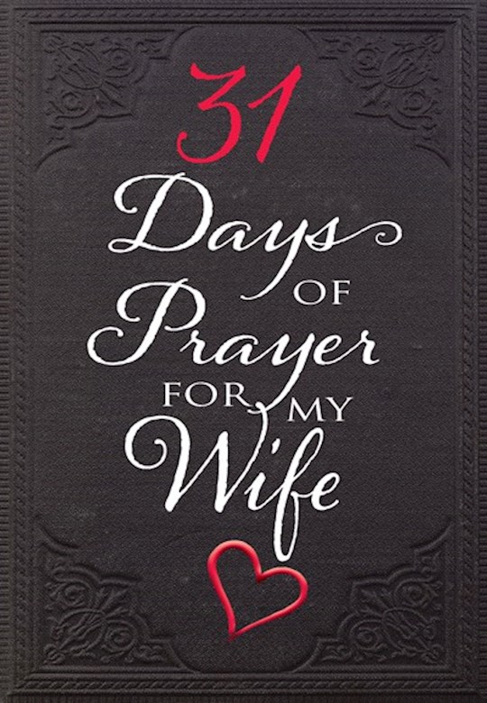 {=31 Days Of Prayer For My Wife}