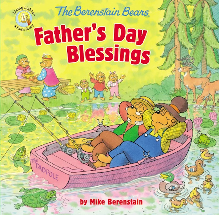 {=The Berenstain Bears Father's Day Blessings (Living Lights)}
