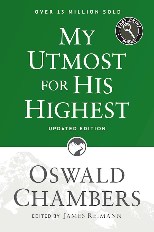 {=My Utmost For His Highest (Updated) Large Print (Easy Print)}